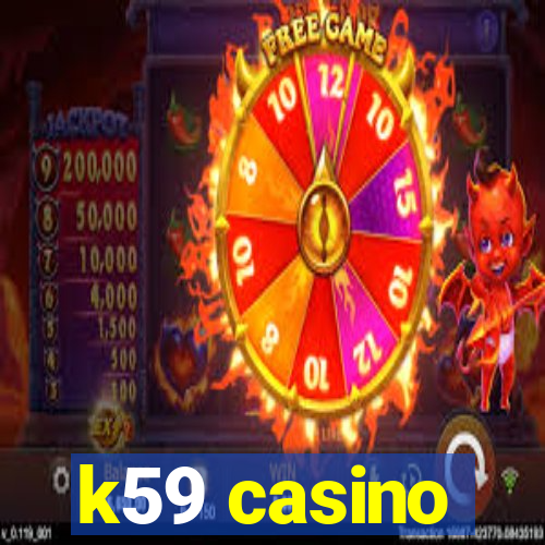 k59 casino